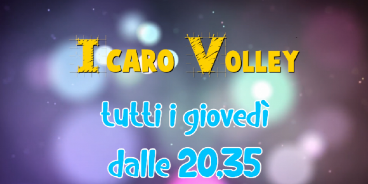 Giovedì la prima puntata di "Icaro Volley", il nuovo format TV sulla pallavolo