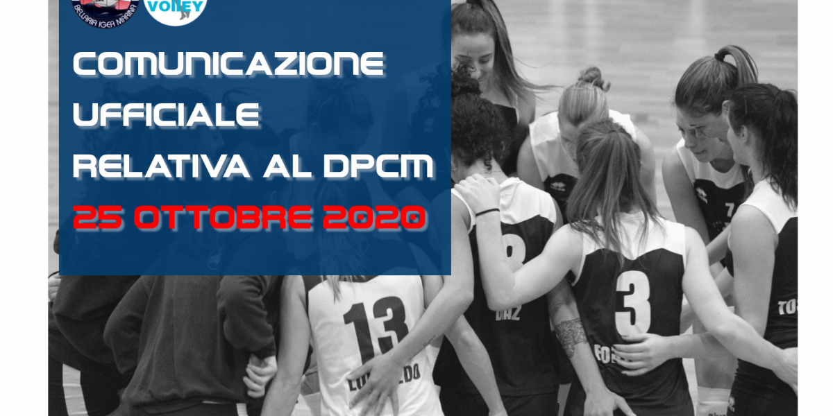 Comunicazione Ufficiale relativa al DPCM del 25 Ottobre Comunicazione Ufficiale relativa al DPCM del 25 Ottobre